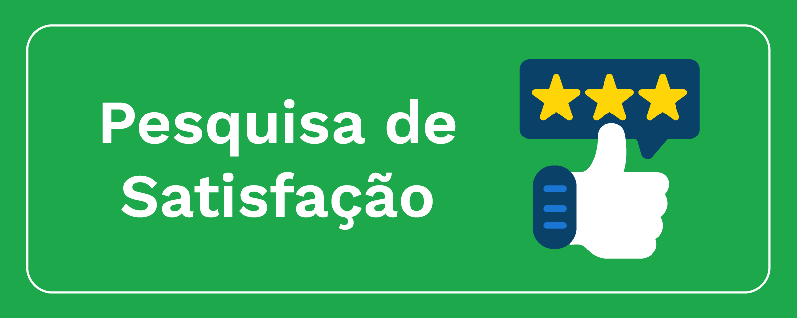 Pesquisa de Satisfação